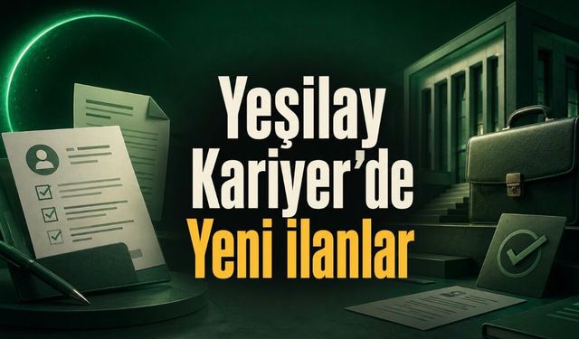 Yeşilay 15 Açık Pozisyon İçin Personel Alımı Yapacak