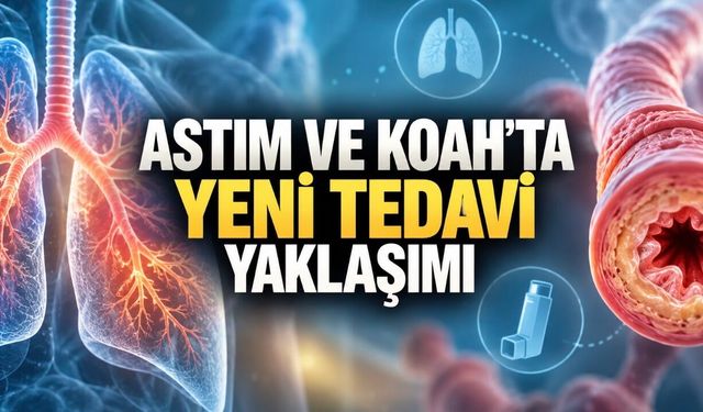 Astım ve KOAH Tedavisinde Yeni Yaklaşım: Hastalığa Değil Hastaya Bakılıyor