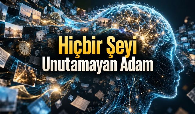 Hiçbir Şeyi Unutamayan Adam: Olağanüstü Hafızanın Gizli Bedeli