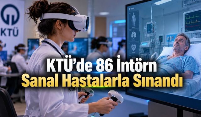 KTÜ'de Sanal Hasta Simülasyonu: Acil Tıp Stajı Sonrasında Tanı ve Vaka Yönetimi Puanları Yükseldi