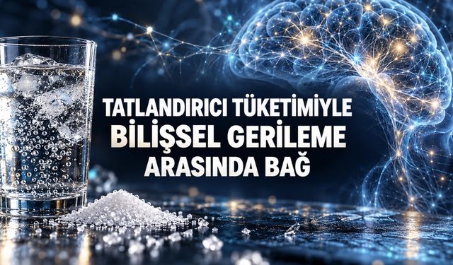 12.772 Kişilik Araştırma: Tatlandırıcıyı Fazla Tüketenlerde Bilişsel Gerileme Daha Hızlı
