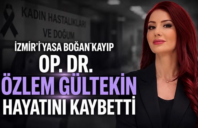Sağlık camiasını yasa boğan ölüm: Op. Dr. Özlem Gültekin hayatını kaybetti