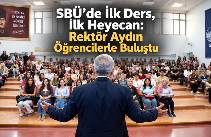 17 Milyon Öğrenci Dersbaşı Yaptı: SBÜ’de İlk Ders Heyecanı
