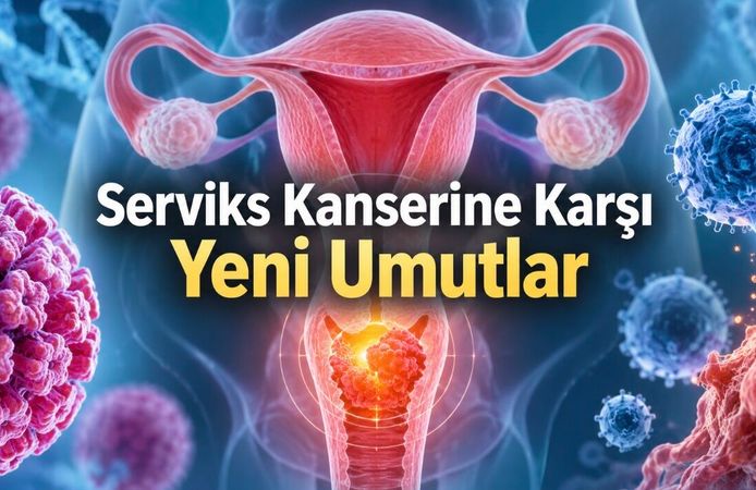 Serviks Kanseri Nedir? Belirtileri, Tanısı, Tedavisi ve 2026’nın Umut Veren Yeni Tedavileri