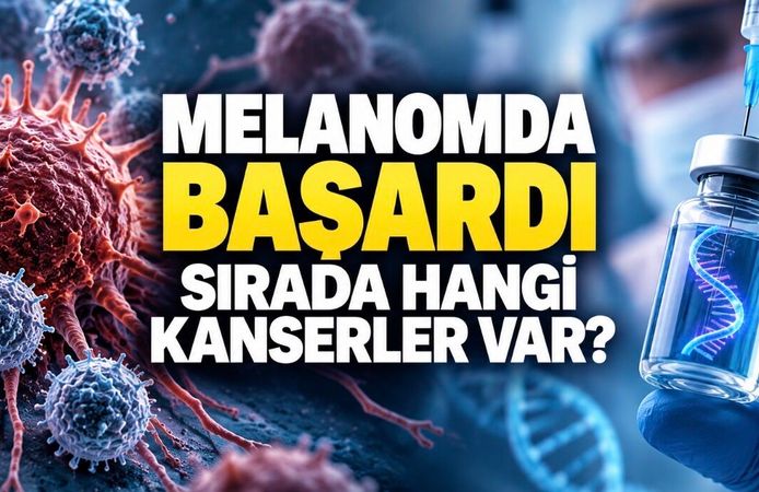 Melanomda Kişiye Özel mRNA Aşısı Faz 3’te Başarılı: Sırada Hangi Kanserler Var?