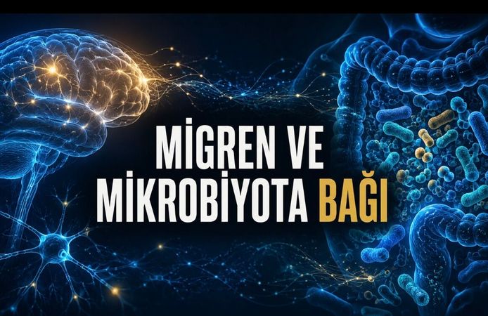 Migren, Uyku ve Bağırsak Arasında Yeni Beslenme Bulgusu