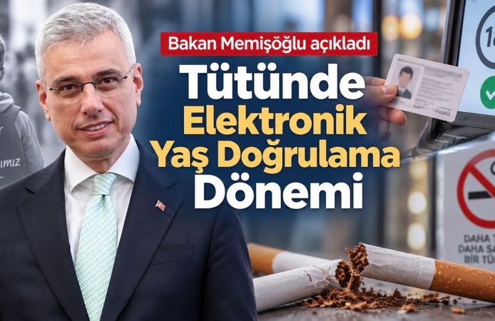 Bakan Memişoğlu’ndan tütünle mücadelede yeni dönem: Elektronik yaş doğrulama gündemde