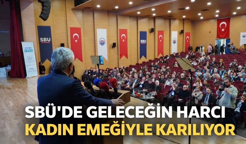 SBÜ’de Kadın Temsili Zirvede: Rektör Aydın’dan Dikkat Çeken Mesaj