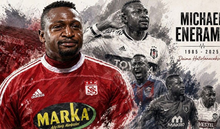 Michael Eneramo Hayatını Kaybetti: Türkiye’de İz Bırakan Eski Golcü 40 Yaşında Yaşamını Yitirdi