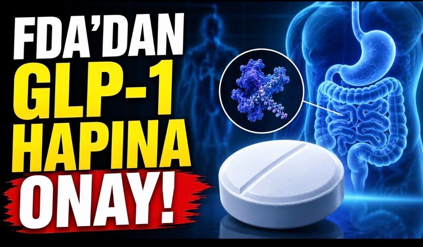 FDA’dan Zayıflama Hapına Onay: Kilo Yönetiminde Yeni Dönem Ne Anlama Geliyor?