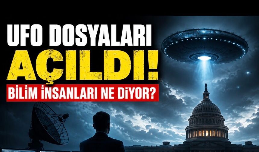 NASA ve Pentagon’un UFO Dosyaları Yeniden Gündemde: Bilim İnsanları Ne Diyor?