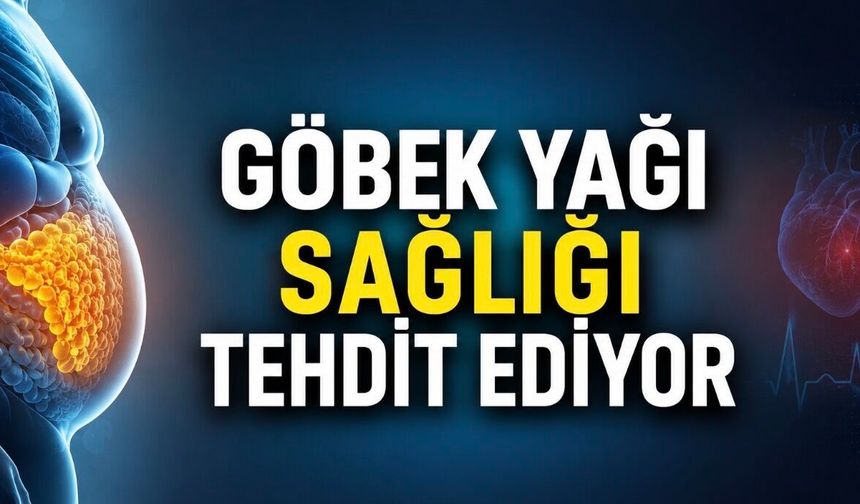 Göbek Yağı Aynada Göründüğünden Daha Tehlikeli: Uzmanlar Görünmeyen Yağa Dikkat Çekti