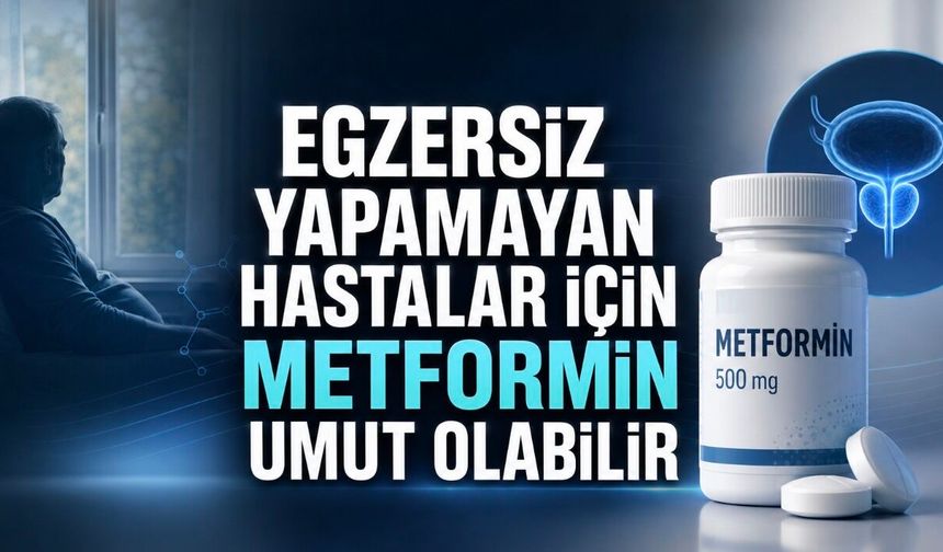 Prostat Kanseri Hastalarında Metformin ve Egzersiz Bağlantısı