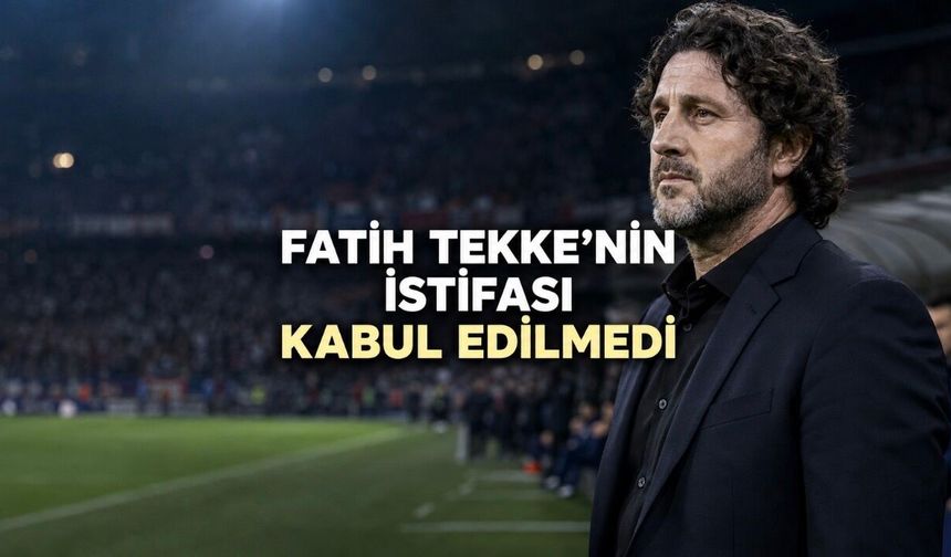 Trabzonspor Fatih Tekke’nin İstifasını Kabul Etmedi