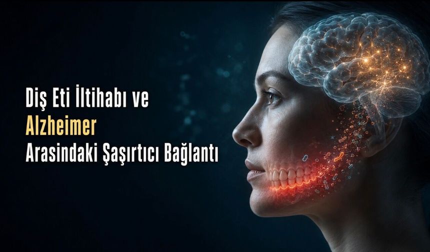 Kanayan Diş Etleri ile Alzheimer Arasında Nasıl Bir Bağ Var?