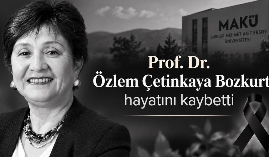 Prof. Dr. Özlem Çetinkaya Bozkurt hayatını kaybetti