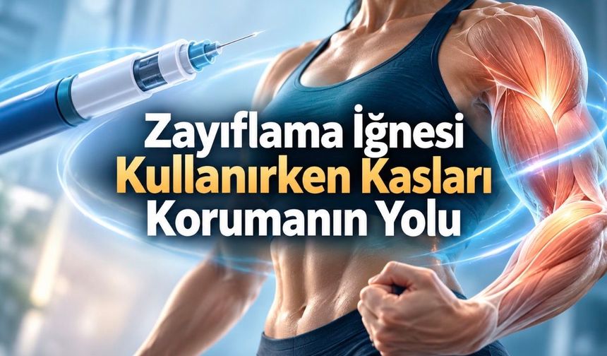 Tartıda Kilo Düşerken Kaslar da Azalabilir: Zayıflama İğnesi Kullananlar Ne Yapmalı?