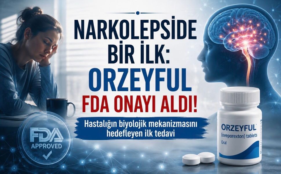 Narkolepside Bir İlk: Hastalığın Biyolojisini Hedefleyen İlaç Onaylandı