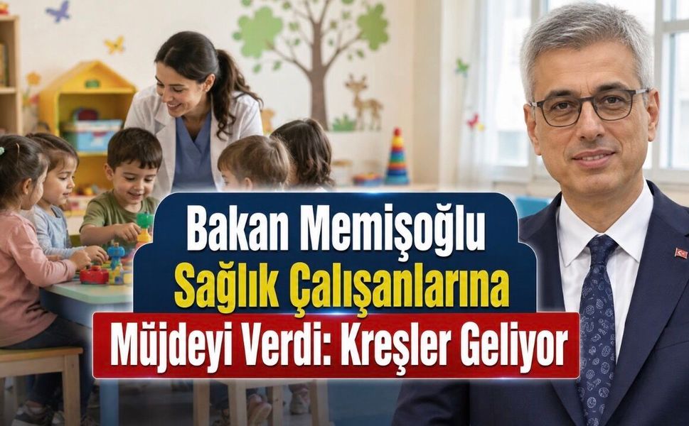 Sağlık Çalışanlarına Kreş Müjdesi: İlk Etapta 2 İl, Yıl Sonuna Kadar 7 İl