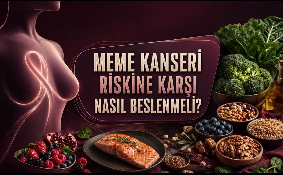 Meme Sağlığı İçin Ne Yemeli, Neleri Sınırlamalıyız?