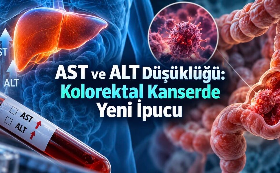 Düşük AST ve ALT, 45 Yaş Altı Kolorektal Kanserle İlişkilendirildi