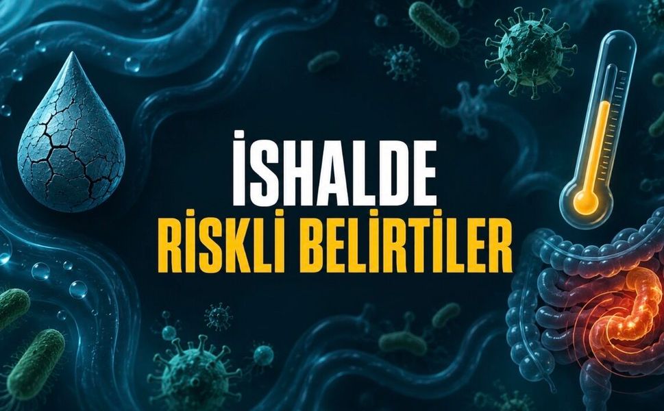 Yazın İshal Vakaları Neden Artıyor? Sofradan Suya Uzanan Riskler