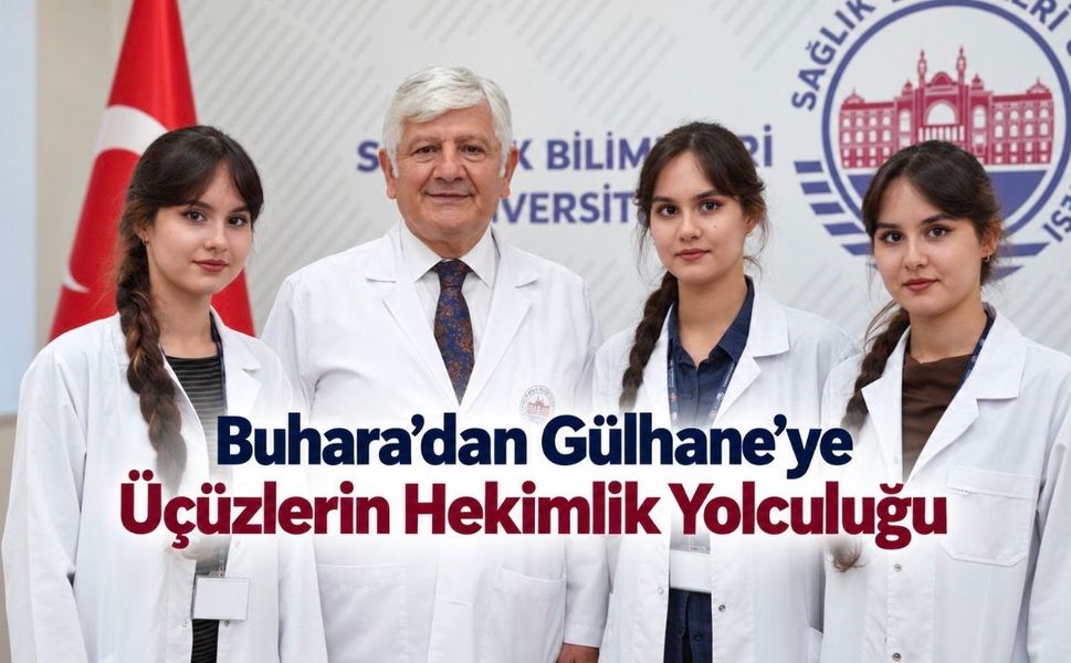 Birlikte Büyüdüler, Birlikte Hekim Oluyorlar: Özbek Üçüzler Gülhane’de