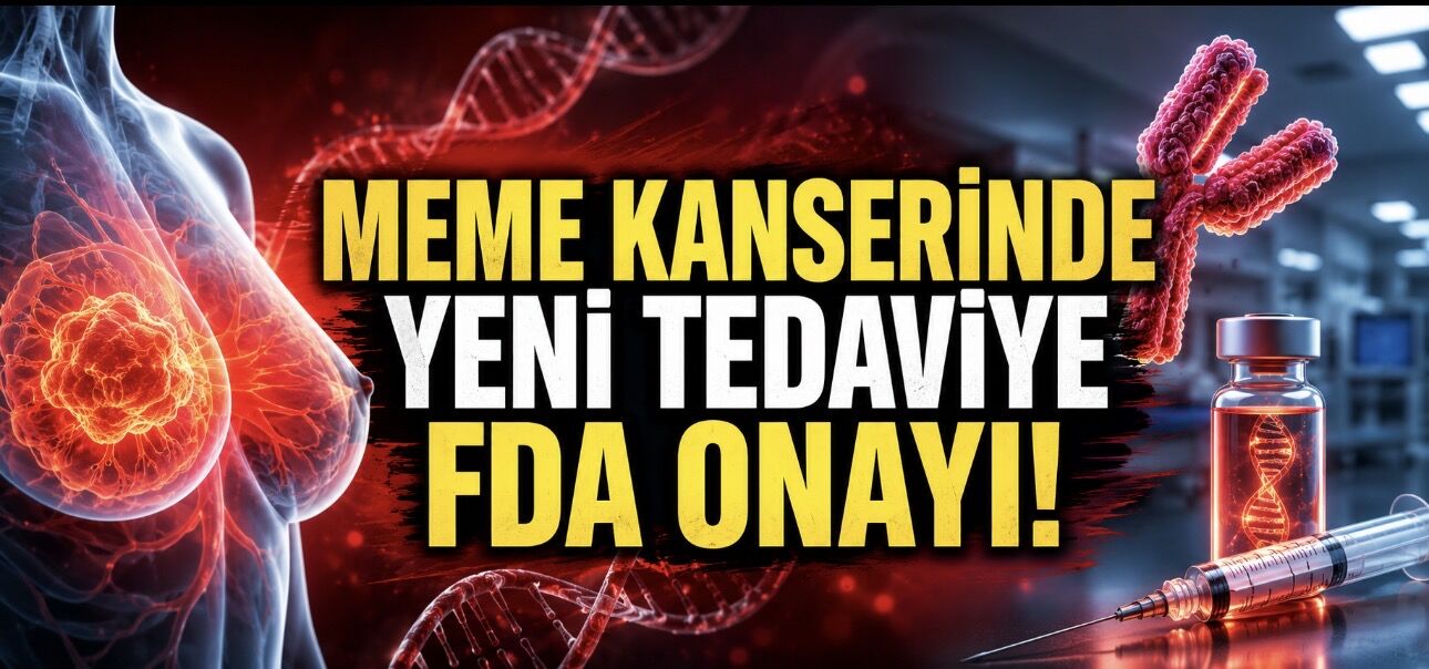 HER2 Pozitif Meme Kanserinde Yeni Tedavi Onayı