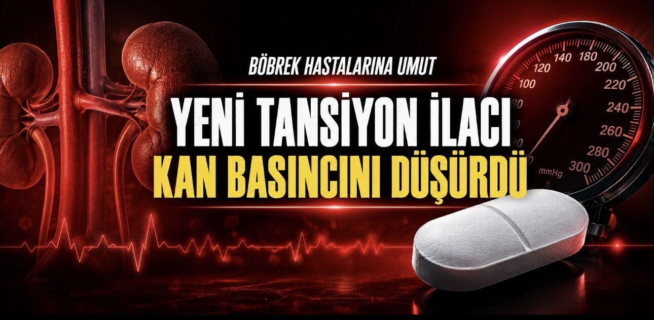 Böbrek Hastalarında Umut Veren Tansiyon İlacı: Kan Basıncını Düşürdü