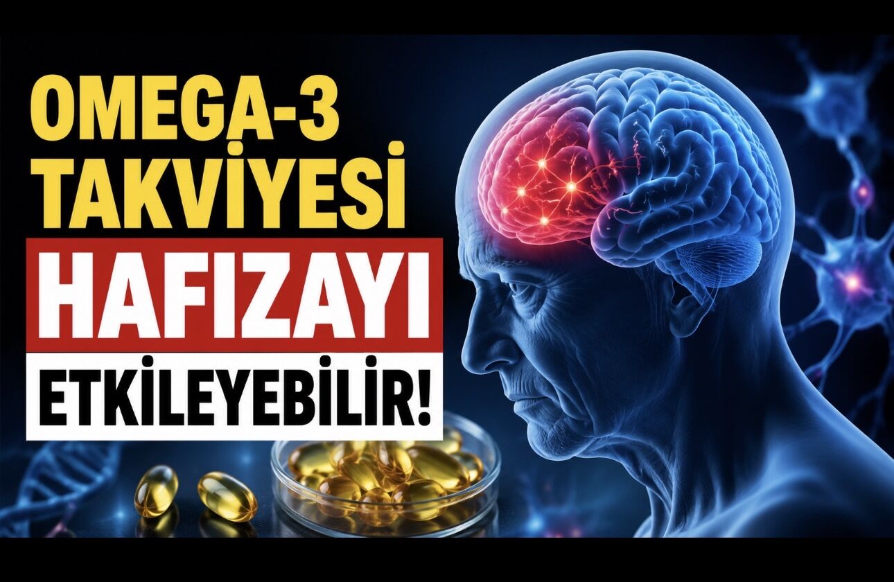 Omega-3 Takviyelerinde Ezber Bozan Araştırma