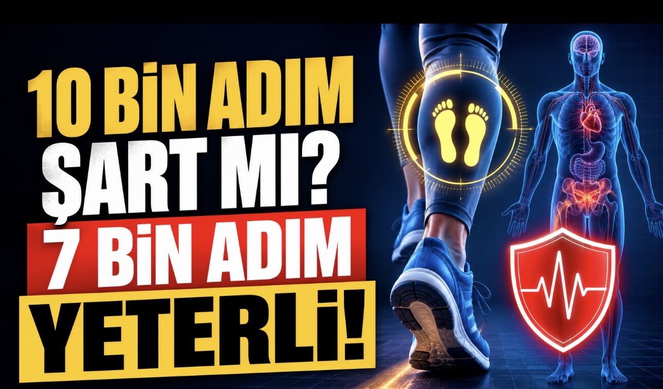 10 Bin Adım Şart mı? Yeni Araştırma 7 Bin Adımın Gücünü Gösterdi