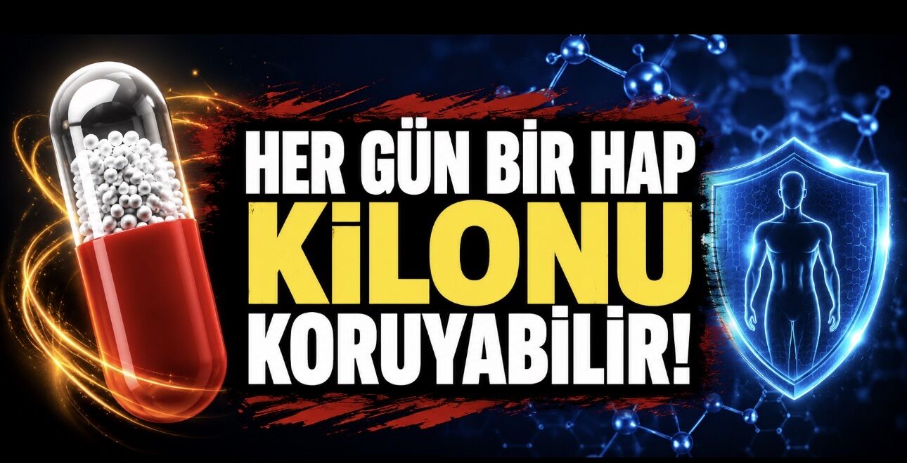 Her Gün Alınan Hap Kilo Korumanın Yeni Anahtarı Olabilir