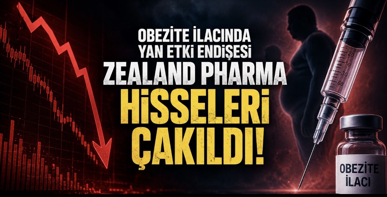 Zealand Pharma Hisseleri Çakıldı: Obezite İlacında Yan Etki Endişesi