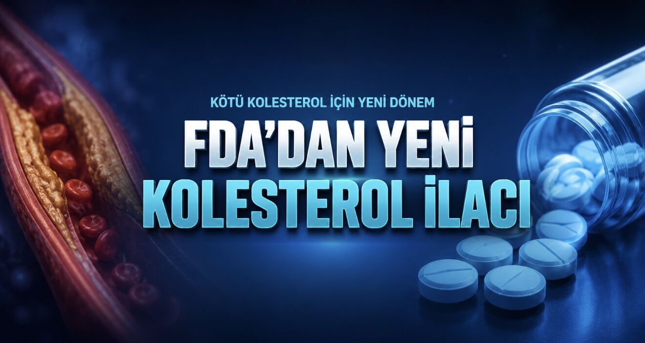 Yeni Kolesterol Hapı Lipfendra Yüksek Riskli Hastalar İçin FDA Onayı Aldı
