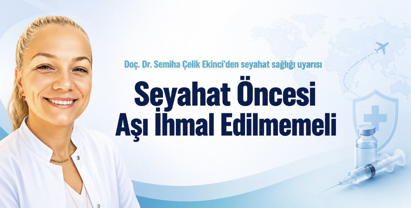 Uluslararası Seyahatlerde Enfeksiyon Riskine Karşı Aşı Uyarısı