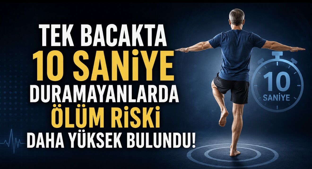 Tek Bacakta 10 Saniye Durabilmek, Sağkalımla İlişkilendirildi
