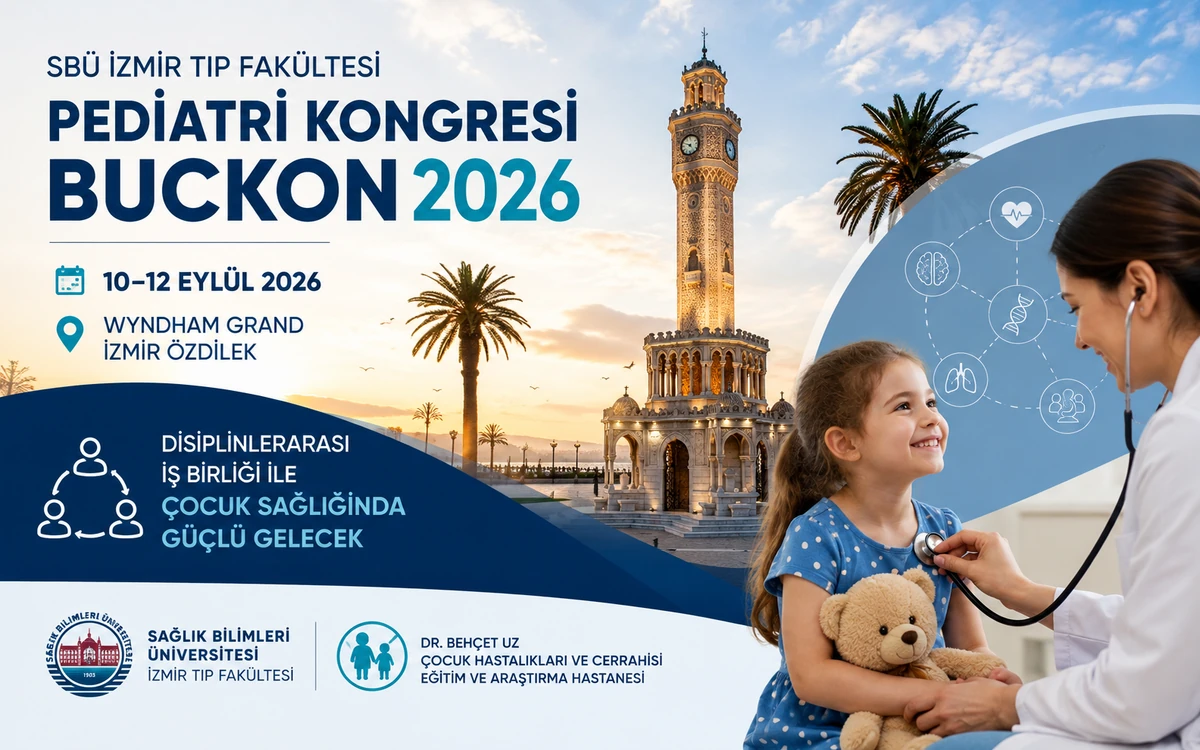 BUCKON 2026 Çocuk Sağlığının Geleceğini İzmir’de Tartışacak