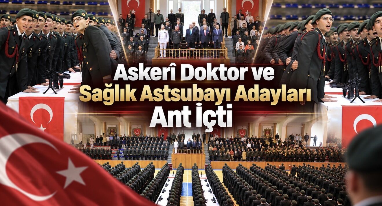 MSB Nam ve Hesabına Sağlık Bilimleri Üniversitesinde Eğitim Gören Askerî Öğrenciler Ant İçti